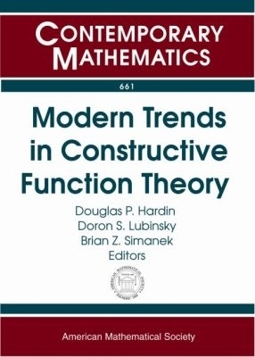 Modern Trends in Constructive Function Theory - 