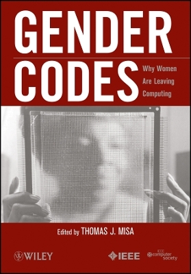 Gender Codes – Why Women Are Leaving Computing - 