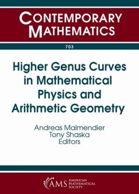 Higher Genus Curves in Mathematical Physics and Arithmetic Geometry