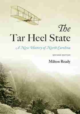 The Tar Heel State - Milton Ready