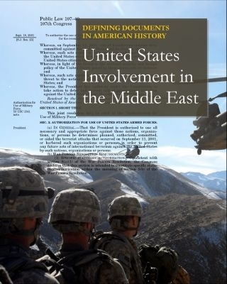 Defining Documents in American History: U.S. Involvement in the Middle East