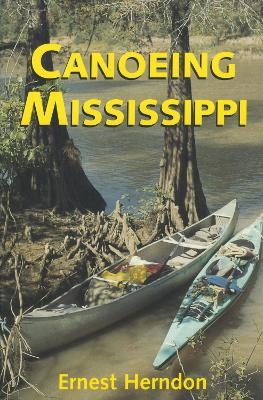 Canoeing Mississippi - Ernest Herndon