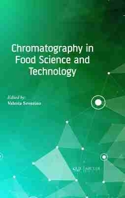Chromatography in Food Science and Technology - 