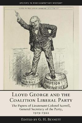 Lloyd George and the Coalition Liberal Party - 