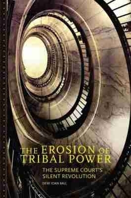 The Erosion of Tribal Power