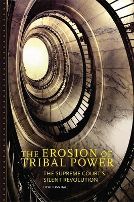 The Erosion of Tribal Power - Dewi Ioan Ball