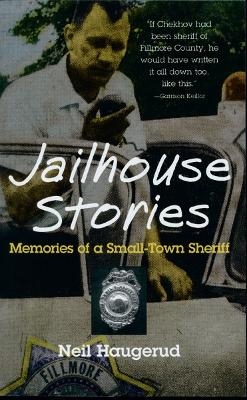 Jailhouse Stories - Neil Haugerud