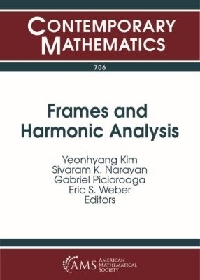 Frames and Harmonic Analysis - 
