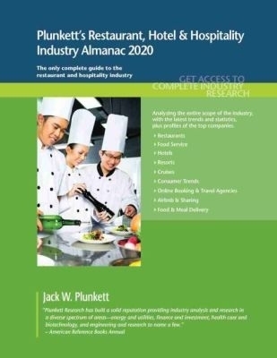 Plunkett's Restaurant, Hotel & Hospitality Industry Almanac 2020