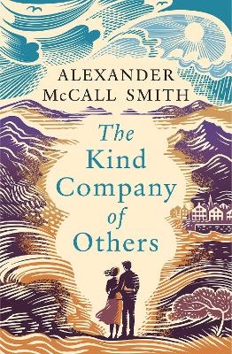 The Kind Company of Others - Alexander McCall Smith