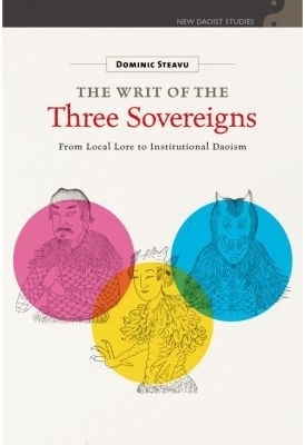 The Writ of the Three Sovereigns - Dominic Steavu