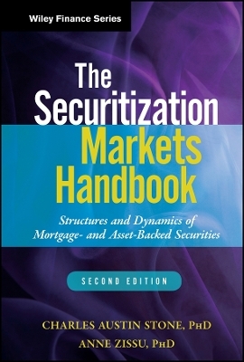 The Securitization Markets Handbook, Second Edition – Structures and Dynamics of Mortgage– and Asset–Backed Securities