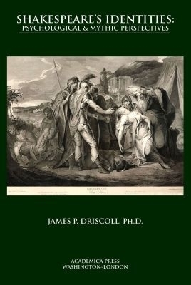 Shakespeare's Identities - James P. Driscoll