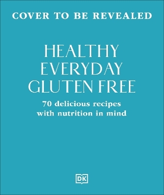 Healthy Everyday Gluten Free -  Dk