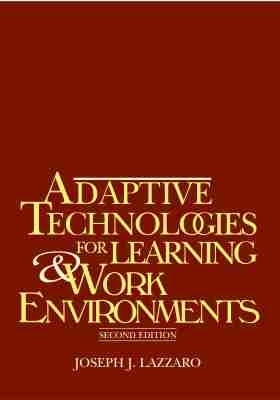 Adaptive Technologies for Learning and Work Environments -  American Library Association