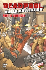 Deadpool Killer-Kollektion 14 - Ruhe in Unfrieden -  Gail Simone