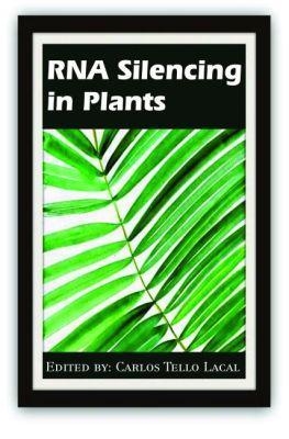RNA Silencing in Plants - 