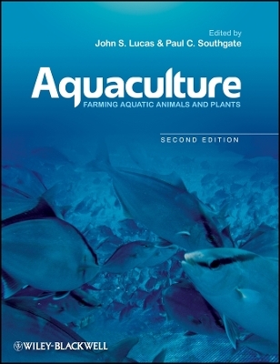 Aquaculture &ndash; Farming Aquatic Animals and Plants 2e - JS Lucas