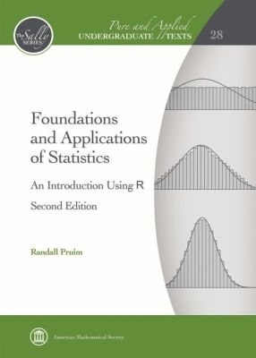Foundations and Applications of Statistics - Randall Pruim