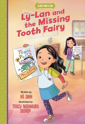 Ly-Lan and the Missing Tooth Fairy - H&agrave; Dinh