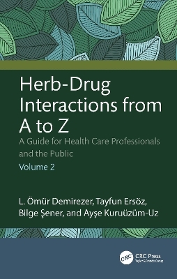 Herb-Drug Interactions from A to Z