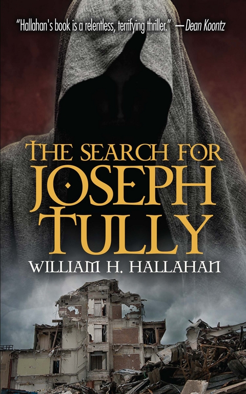 The Search for Joseph Tully - William H. Hallahan