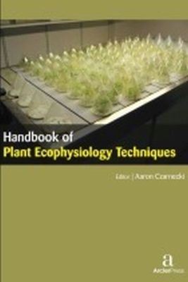 Handbook of Plant Ecophysiology Techniques - 