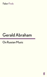 On Russian Music -  Gerald Abraham