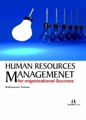 Human Resources Management for Organizational Success