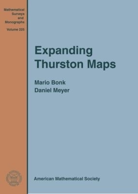 Expanding Thurston Maps - Mario Bonk, Daniel Meyer