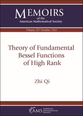 Theory of Fundamental Bessel Functions of High Rank