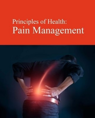Principles of Health: Pain Management