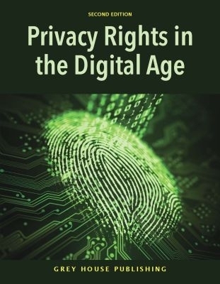 Privacy Rights in the Digital Age - 