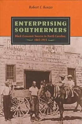 Enterprising Southerners - Robert C. Kenzer