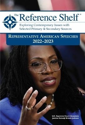 Reference Shelf: Representative American Speeches, 2022-23