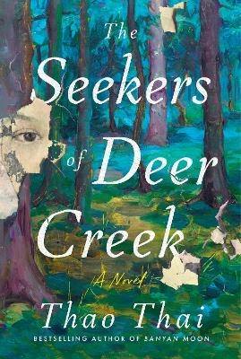 The Seekers of Deer Creek - Thao Thai