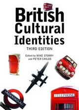 British Cultural Identities - Storry, Mike; Childs, Peter