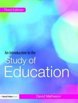 An Introduction to the Study of Education - Matheson, David