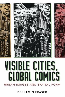 Visible Cities, Global Comics - Benjamin Fraser