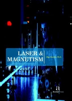 Laser & Magnetism - 