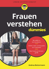 Frauen verstehen f&uuml;r Dummies - Andrea Bettermann