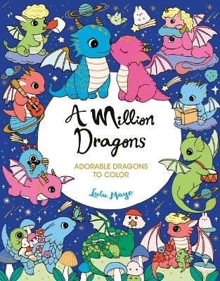 A Million Dragons - Lulu Mayo
