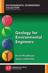 Geology for Environmental Engineers - David Woodhouse, James Lambrechts