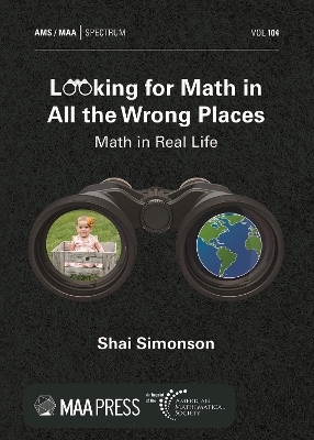 Looking for Math in All the Wrong Places - Shai Simonson