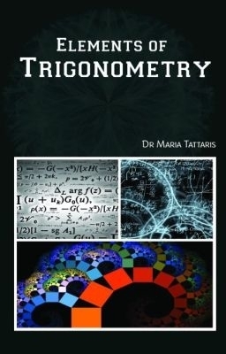 Elements of Trigonometry - Maria Tattaris
