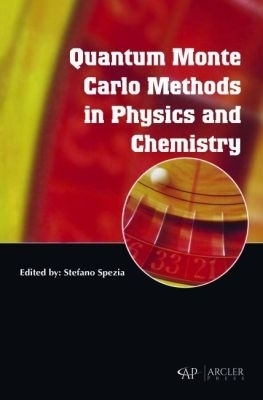 Quantum Monte Carlo Methods in Physics and Chemistry - 