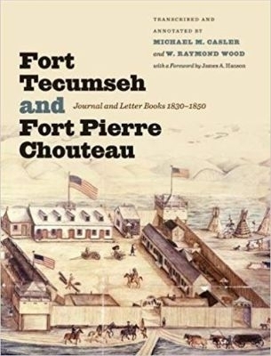 Fort Tecumseh and Fort Pierre Chouteau