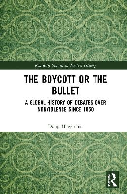 The Boycott or the Bullet