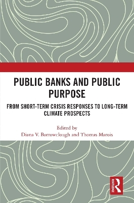 Public Banks and Public Purpose - 