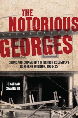 The Notorious Georges - Jonathan Swainger